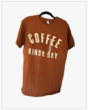 Brist style Coffee Kinda Day Brown Graphic T-Shirt